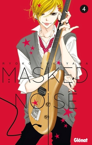 Masked Noise - Tome 04