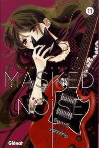 Ryoko Fukuyama - Masked Noise Tome 11 : .