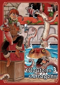 Ryoko Kui - Gloutons et dragons Tome 3 : .