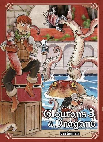 Gloutons et dragons Tome 3