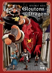 Ryoko Kui - Gloutons et dragons Tome 4 : .