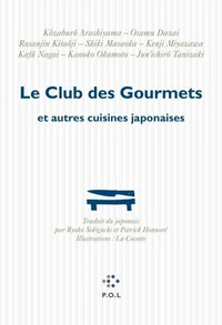 Le Club des Gourmets et autres cuisines japonaises