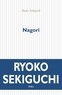 Ryoko Sekiguchi - Nagori - La nostalgie de la saison qui vient de nous quitter.