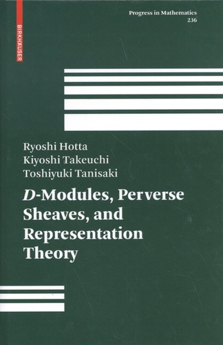 D-Modules, Perverse Sheaves, and Representation Theory