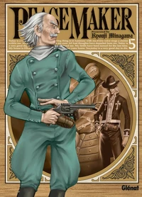 Peace Maker Tome 5