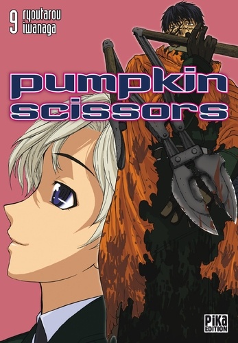 Ryoutarou Iwanaga - Pumpkin Scissors Tome 9 : .