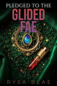 Pledged to the Glided Fae
