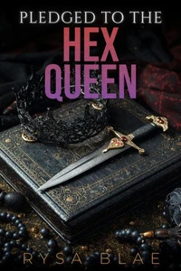 Pledged to the Hex Queen