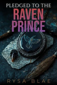 Pledged to the Raven Prince