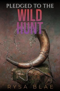 Pledged to the Wild Hunt