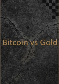 Bitcoin vs Gold