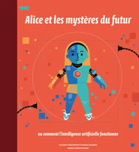 Alice et les mystères du futur