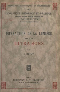 Diffraction de la lumière par les ultra-sons