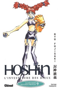 Ryu Fujisaki - Hoshin, L'Investiture Des Dieux Tome 9 : La Decision Des Deux Princes.