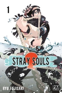 Ryu Fujisaki - Stray Souls Tome 1 : .