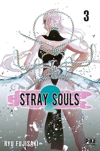 Ryu Fujisaki - Stray Souls Tome 3 : .