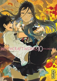 Ryu Mizunagi et Thierry Cailleteau - Witchcraft Works Tome 10 : .