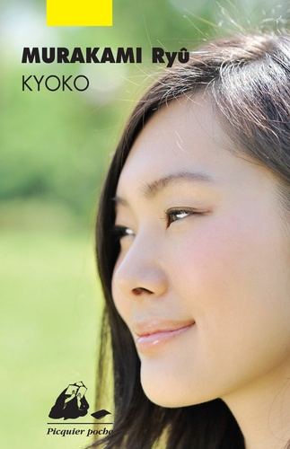 Ryû Murakami - Kyoko.