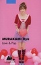 Ryû Murakami - Love & Pop.