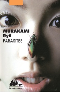 Ryû Murakami - Parasites.