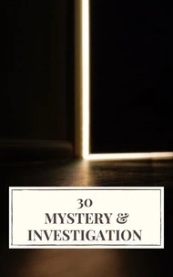 30 Mystery &amp; Investigation