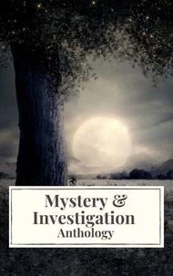 Mystery &amp; Investigation Anthology