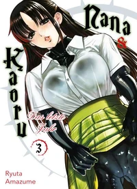 Nana &amp; Kaoru: Das letzte Jahr, Band 3