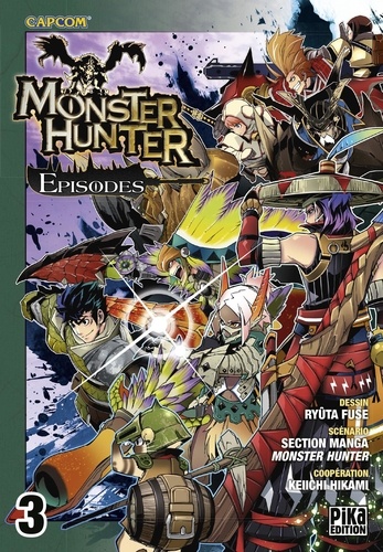 Monster Hunter Episodes Tome 3