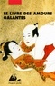 Ryûtei Tanehiko - Le livre des amours galantes.