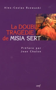 La double tragédie de Misia Sert