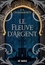 Le Fleuve d'argent. Contes de la trilogie Daevabad