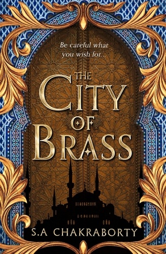 S. A. Chakraborty - The City of Brass.