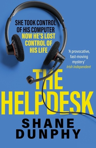 The Helpdesk. A fast-paced, entertaining and gripping thriller