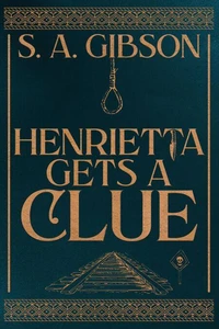 Henrietta Gets a Clue