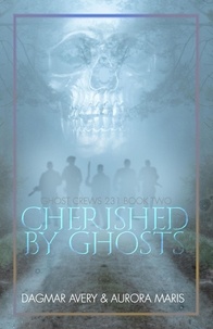  S.A. Price - Cherished by Ghosts - Ghost Crews, #3.