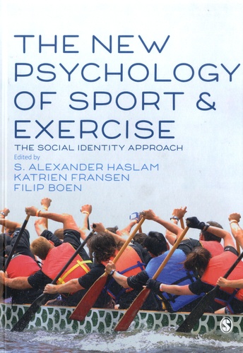 The New Psychology of Sport and Exercise. The Social Identity Approach