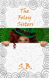 The Foley Sisters