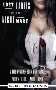Lost Ladies of the Nightmare