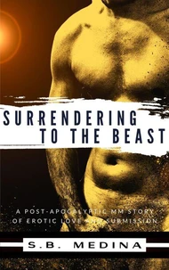 Surrendering to the Beast