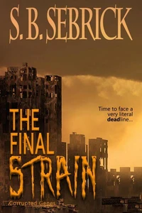 The Final Strain