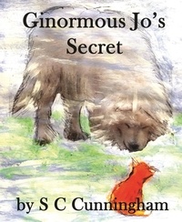  S C Cunningham - Ginormous Jo's Secret - The Ginormous Series, #3.