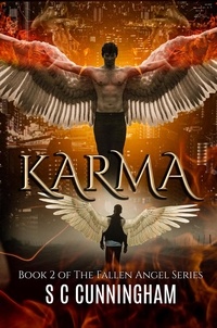  S C Cunningham - Karma - The Fallen Angel Series, #2.