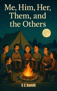 Me, Him, Her, Them, and the Others