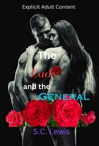  S.C Lewis - The Lady and the General.