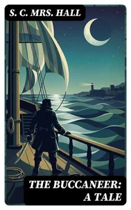 The Buccaneer: A Tale