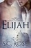 La Meute des SixLunes, tome 1: Elijah