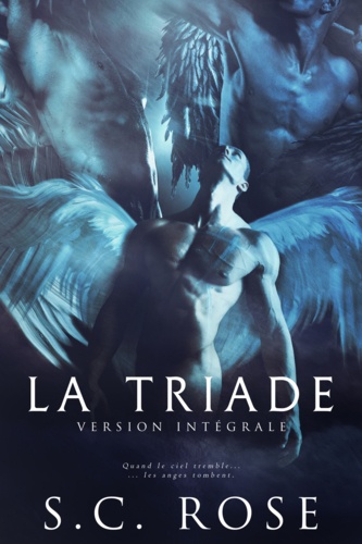 La Triade, version intégrale