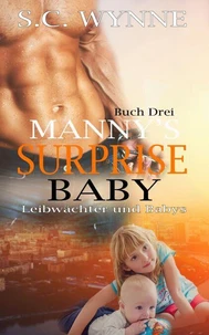 Manny's Surprise Baby-German