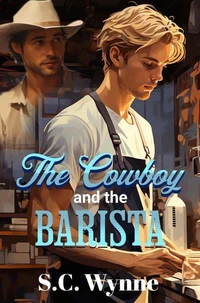 The Cowboy and the Barista
