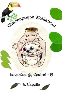 Chachapoyas Walkabout
